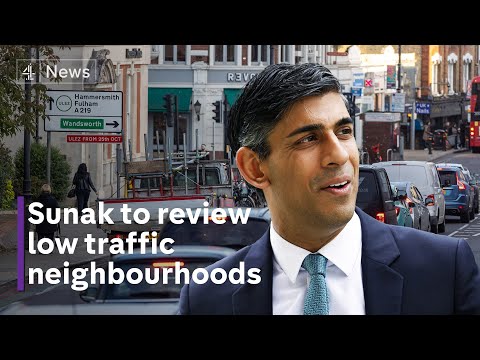Rishi Sunak orders review of low traffic neighbourhoods