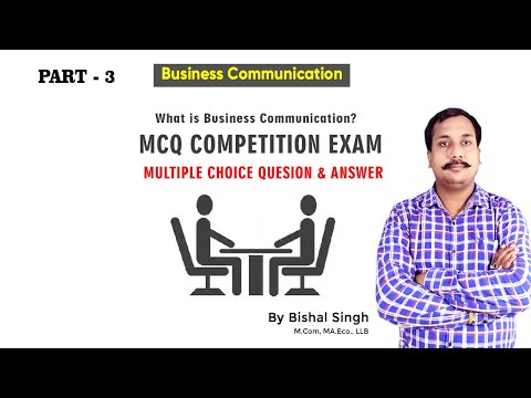 #Mcq Test - Multiple Q & A For Exam - #businesscommunication - #Bishal Singh - Part_3