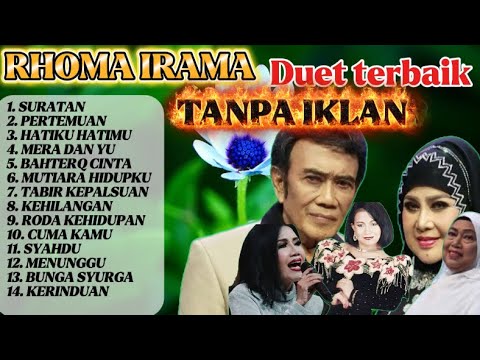 RHOMA IRAMA DUET TERBAIK | KOMPILASI DUET TERBAIK NOSTALGIA