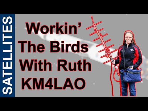 Satellite Tips and Tricks with Ruth KM4LAO
