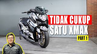 XMAX BUDGET PARA PELAJAR?! - PART 1 | WARISAN