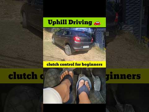 uphill driving clutch control for beginners #driving #cardriving #shorts #youtubeshorts #car