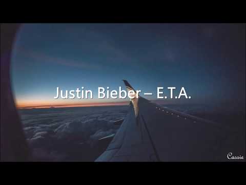 Justin Bieber - E.T.A. 中英字幕