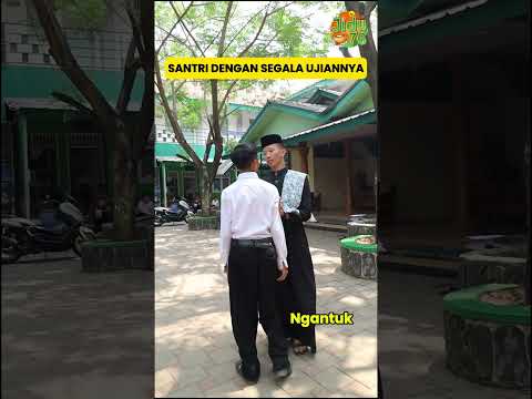 Santri dengan segala ujiannya #santri #funny #shortvideo