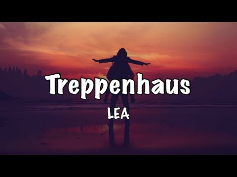 ‪LEA - Treppenhaus‬ (Lyrics)