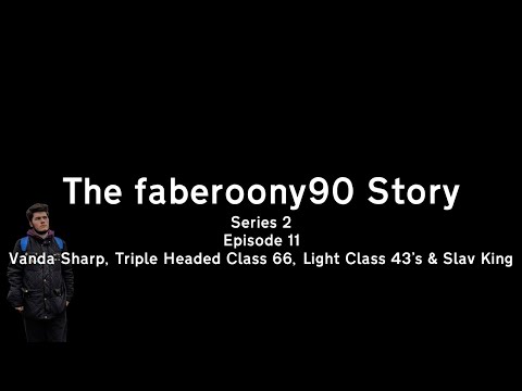 The faberoony90 Story Series 2 Episode 11: Vanda Sharp & Slav King