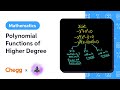 Polynomial Functions and Their Properties