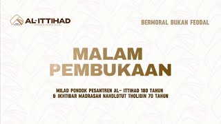 PEMBUKAAN MILAD KE 180 TAHUN & IKHTIBAR KE 70 TAHUN