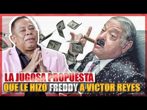 VICTOR REYES HABLA DE LA JUGOSA OFERTA QUE LE HIZO FREDDY PARA QUE TRABAJARA CON Él