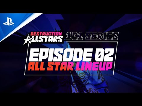 Destruction AllStars - 101 Series Episode 2 All Star Lineup | PS5, deutsche Untertitel