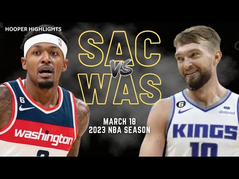 Sacramento Kings vs Washington Wizards Full Game Highlights | Mar 18 | 2023 NBA Season video clip