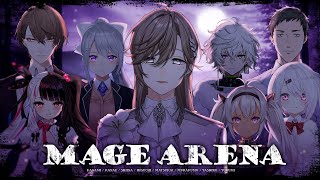 MAGE ARENA | 本当は魔法使いだった件について w/にじさんじの人々【にじさんじ/叶】