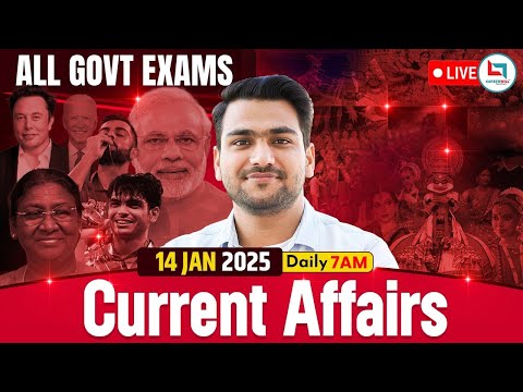 14th Jan l Current Affairs 2025 | Daily Current Affairs | Current Affairs Today | By Yash Rawat Sir