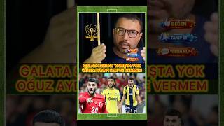 Ahmet Konanç: Oğuz Aydın Galatasaray #ahmetkonanç #galatasaray #fenerbahçe #beşiktaş #keşfet #futbol