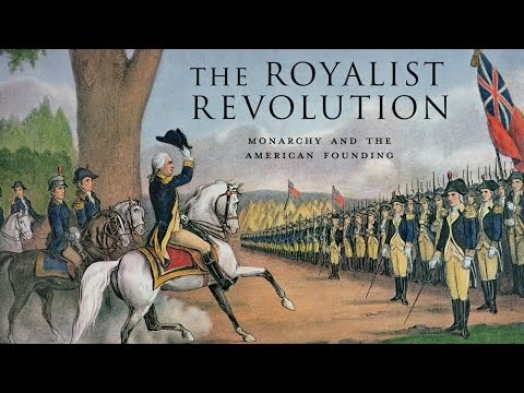 Monarchy and the American Founding