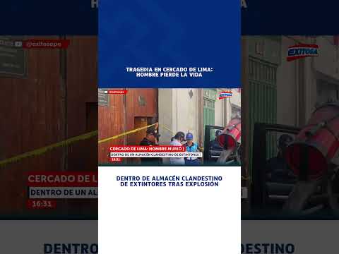 🔴🔵 Hombre pierde la vida dentro de almacén clandestino de extintores tras explosión