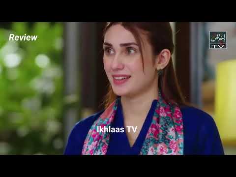 Muhabbat Ka Safar Episode 52 | Review TV Drama | 12 August 2025 | Ikhlaas TV