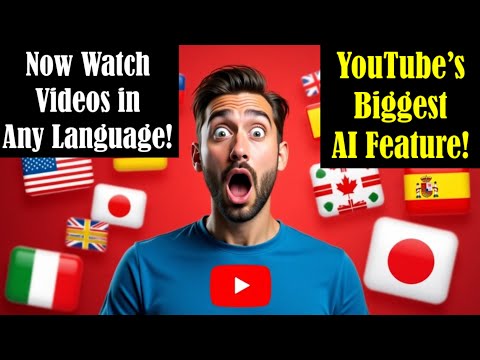 YouTube’s NEW AI Feature: Now Watch YouTube Videos in Any Language! (YouTube AI Dubbing)