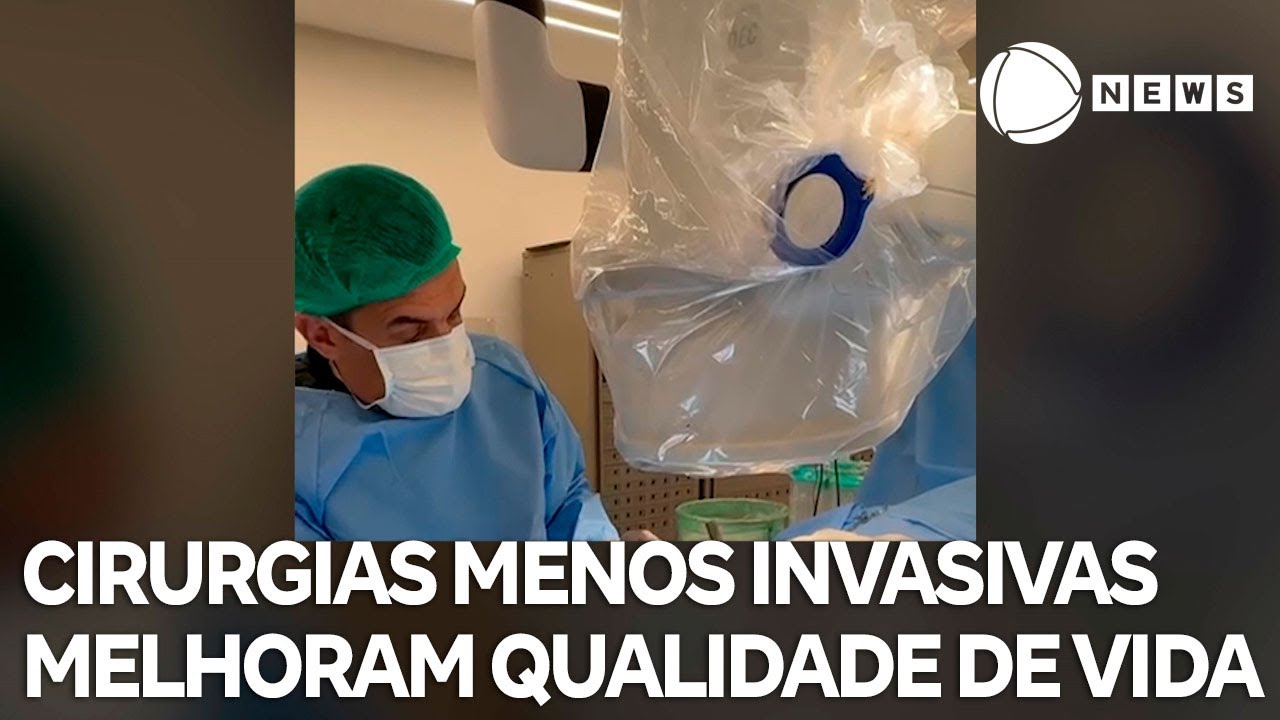 Conexão Saúde Técnicas minimamente invasivas melhoram qualidade de vida