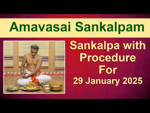 Amavasai Tharpanam Sankalpam | 29 January 2025 | Giri Bhakti | அமாவாசை தர்ப்பணம்