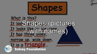 Shapes (pictures with names)
