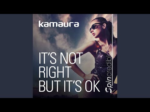 It's Not Right But It's OK [Extended Mix]