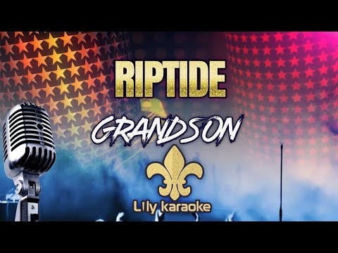 Grandson – Riptide (Karaoke Version)