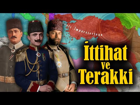 İttihat ve Terakki Cemiyeti | Osmanlı'nın Son Dönemi
