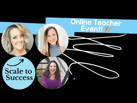 Scale to Success Online Teacher Summit