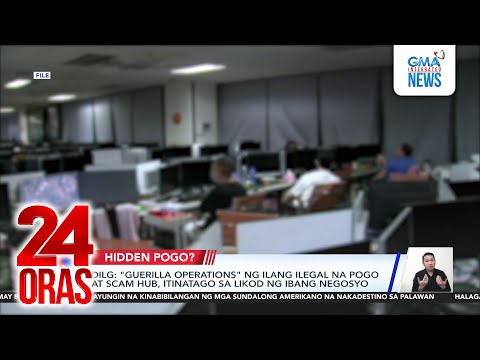 Ilang opisyal ng gobyerno, tumutulong umano para itago ang operasyon ng POGO, ayon kay... | 24 Oras