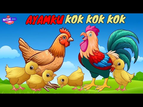 Lagu Anak - Ayamku Kok kok kok Dan lagu anak anak lainnya