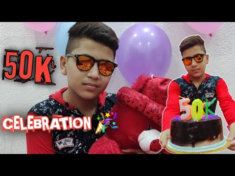 🎂!!MY CHANNEL 🎉50K !!🎂SUBSCRIBER COMPLETED CELEBRATION !!🥳