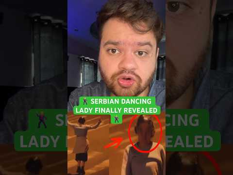 Serbian Dancing Lady Finally Revealed 🕺 #savagenewsfurkan
