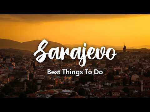 SARAJEVO, BOSNIA & HERZEGOVINA (2024) | 10 BEST Things To Do In & Around Sarajevo