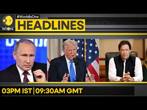 Imran: Pak Judges Under Pressure | Kremlin Won't Confirm Or Deny Trump Call  | WION Headlines