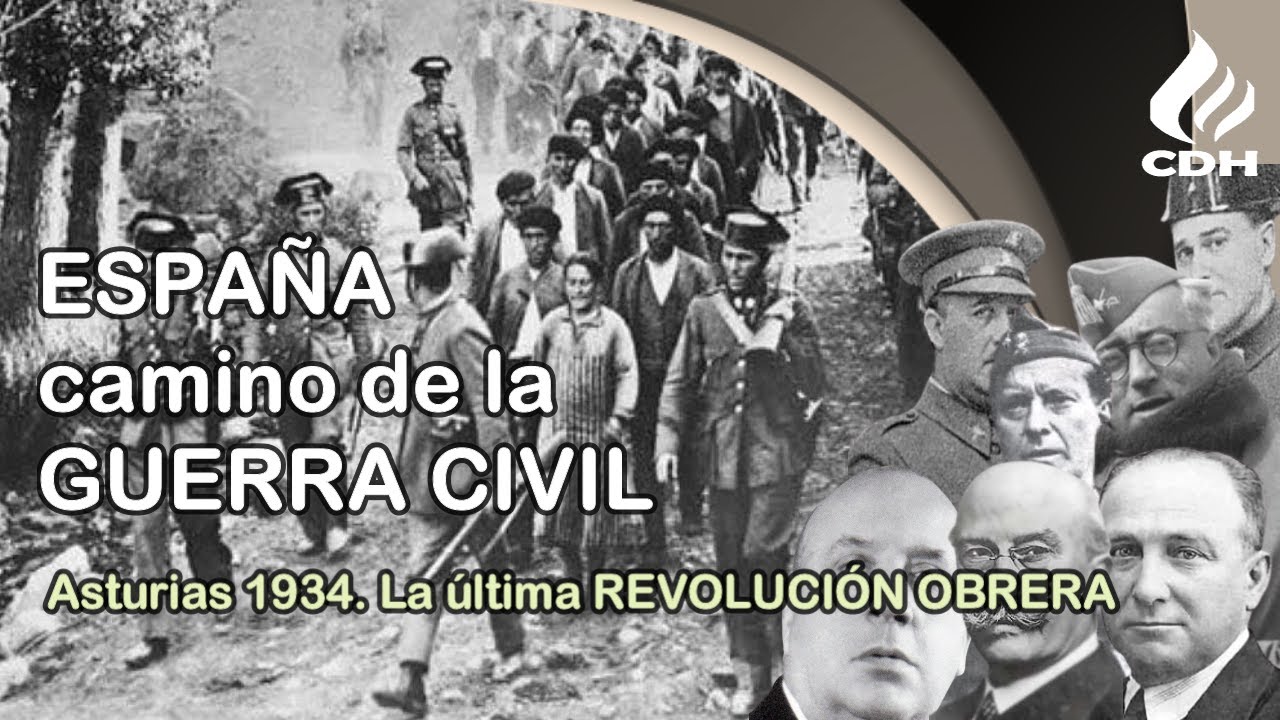 Revolución de ASTURIAS 1934. El PRÓLOGO de la GUERRA CIVIL