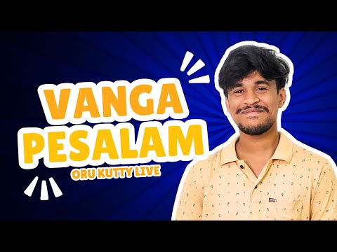 Vanga Pesalam 2