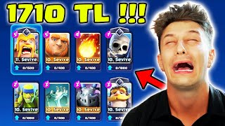 1710 TL DAHA HARCADIM 😭 Clash Royale