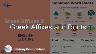 Greek Affixes and Roots