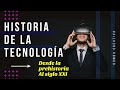 Historia de la Tecnología
