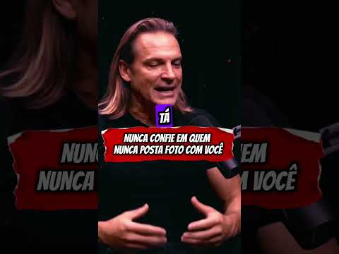 Nunca confie em quem nunca posta foto com você 😱