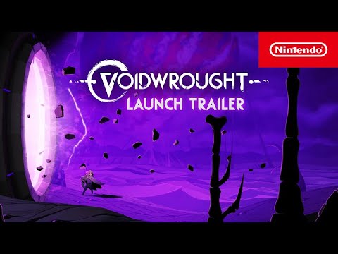 Voidwrought – Launch Trailer – Nintendo Switch