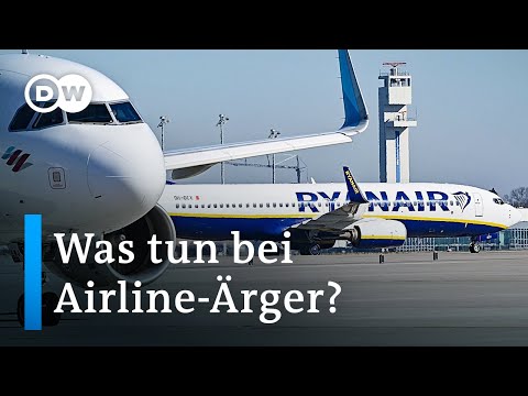 Flugfrust - was sind meine Rechte? | DW Nachrichten