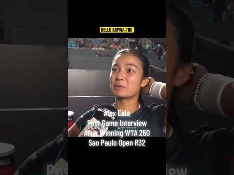 Alex Eala Post Game Interview After Winning WTA 250 Sao Paulo Open R32 #wta250 #fyp #alexeala