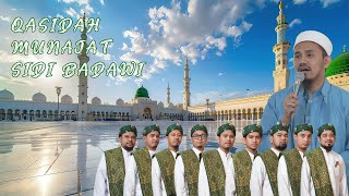QASIDAH MUNAJAT SIDI BADAWI