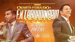 QUARTA-FEIRA DO EXTRAORDINÁRIO DE DEUS | AD MADUREIRA - MANAUS-AM (Pr. Adeilson Sales )