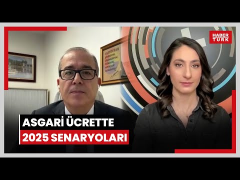 İşte asgari ücrette 2025 zam senaryoları! Yeni yılda asgari ücret zammı ne kadar olur?