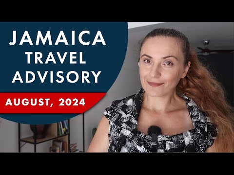 Jamaica Travel Advisory CHANGED! Update, August 2024.