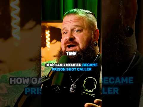 How Gang Member Became Prison Shot Caller
