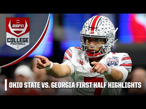 Ohio State vs. Georgia First Half Highlights | College Football Playoff